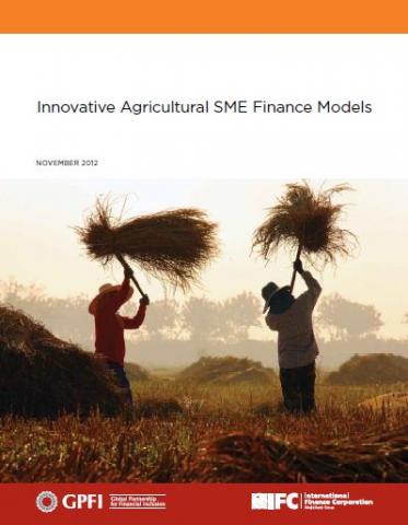 Innovative Agricultural SME Finance Models