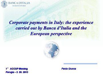 Corporate payments in Italy: the experience carried out by Banca d’Italia and the European perspective