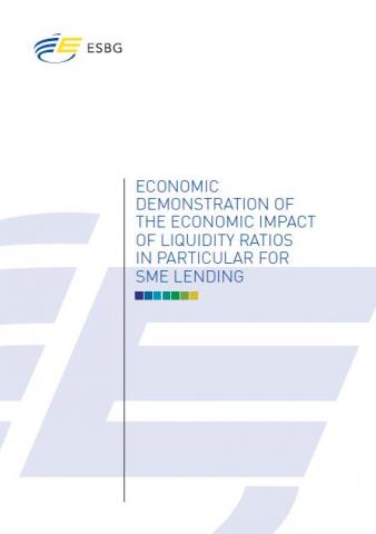 Economic demonstration of the economic impact of liquidity ratios in particular for the SME lending