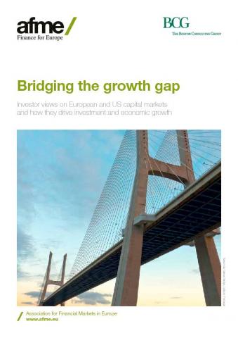 Bridging the Growth Gap - Investor Views on European and US Capital Markets and How They Drive Investment and Economic Growth
